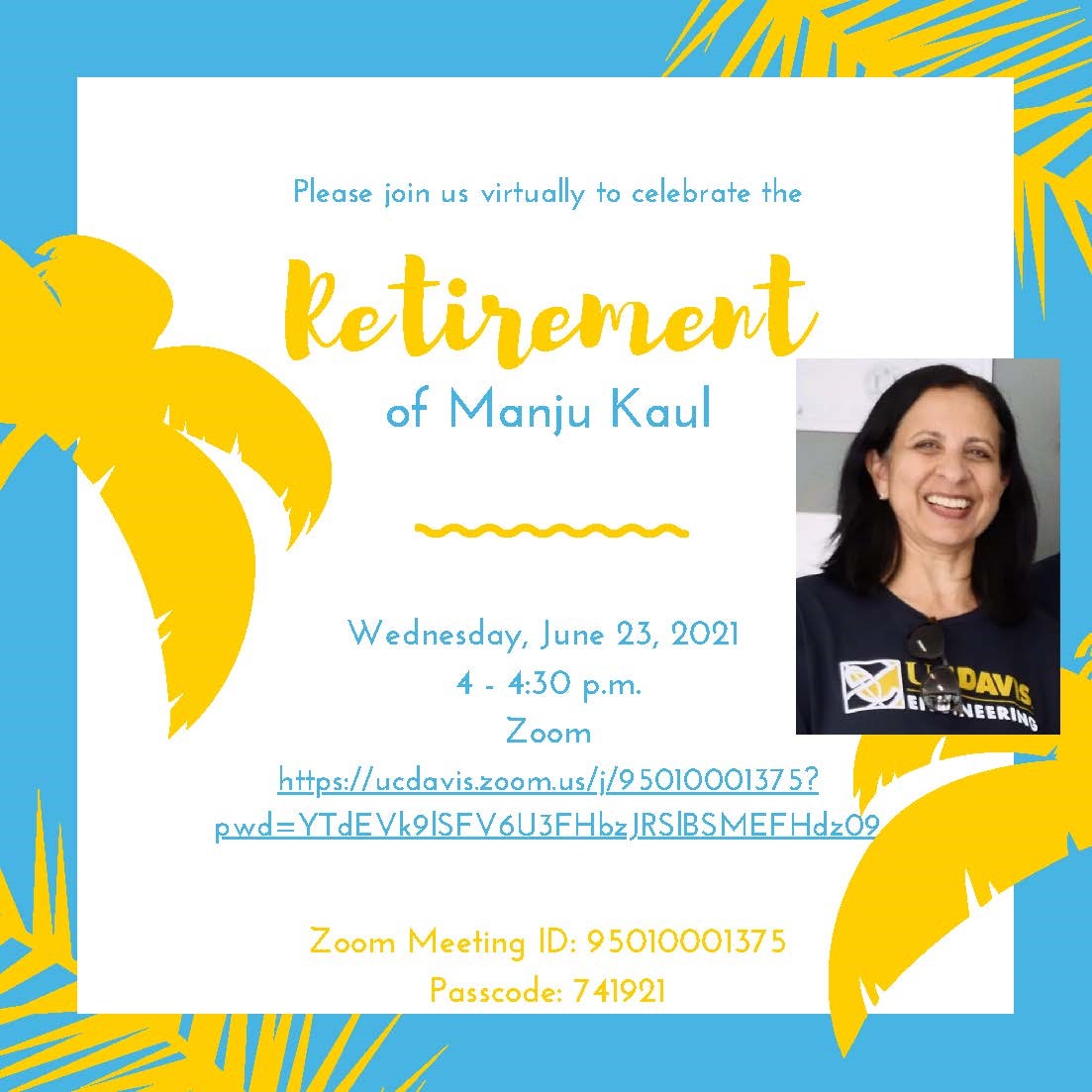 promo graphic for retirement celebration of manju kaul